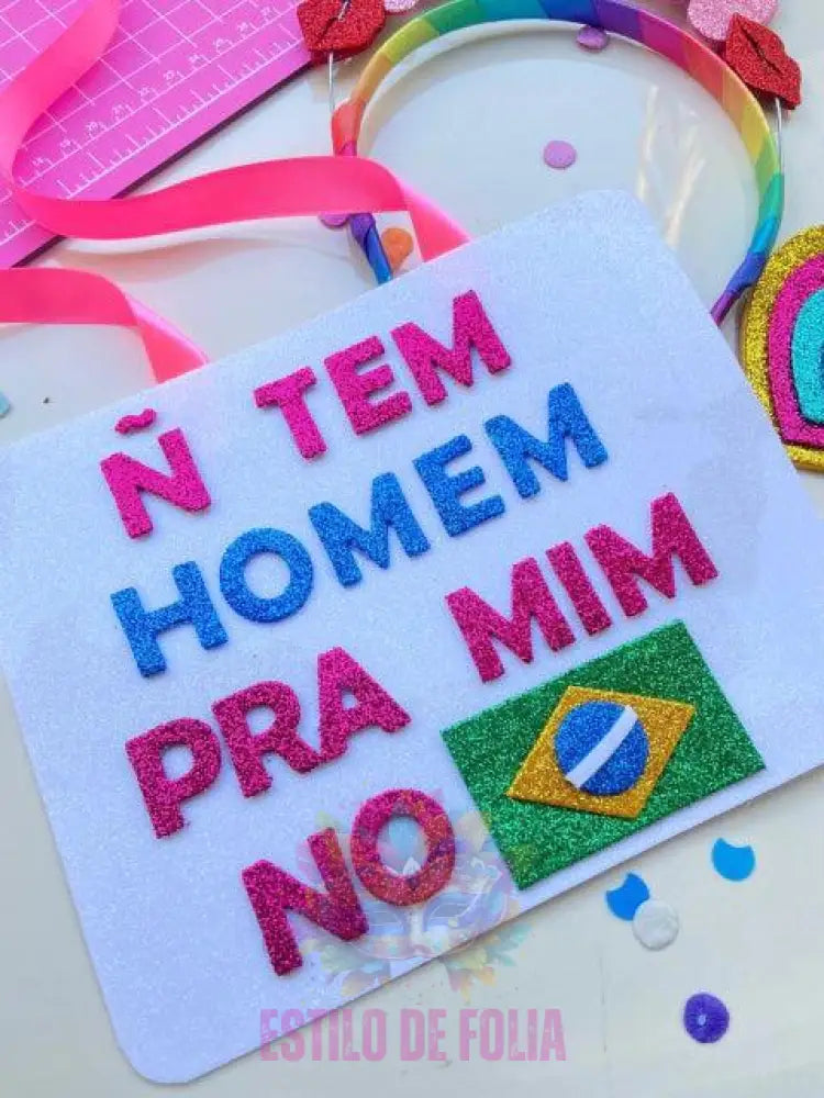 Plaquinha Sem Homem No Brasil